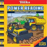 Tonka power reading : construction action  Cover Image