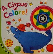 A circus of colors!. Cover Image
