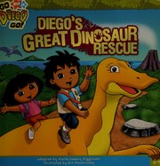 Diego's great dinosaur rescue  Cover Image