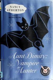 Aunt Dimity : vampire hunter  Cover Image