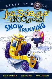 Snow trucking!  Cover Image