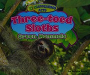 Three-toed sloths : green mammals  Cover Image