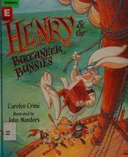 Henry & the Buccaneer Bunnies  Cover Image