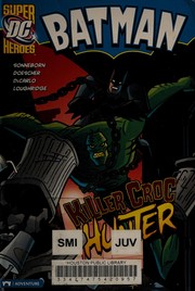 Killer Croc hunter  Cover Image