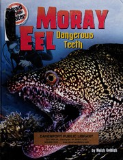 Moray eel : dangerous teeth  Cover Image