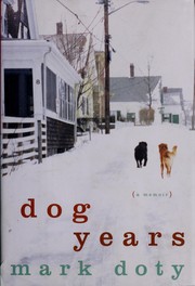 Dog years : a memoir  Cover Image