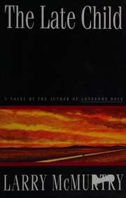 The late child : a novel  Cover Image
