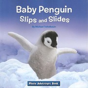 Baby penguin slips and slides  Cover Image