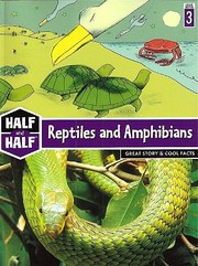 Reptiles and amphibians : great story & cool facts  Cover Image