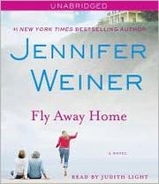 Fly away home [a novel]  Cover Image