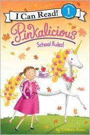 Pinkalicious : School rules!  Cover Image