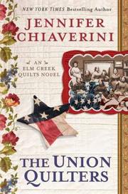 The Union quilters  Cover Image