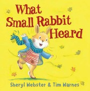 What Small Rabbit heard  Cover Image