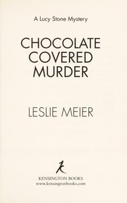 Chocolate covered murder : a Lucy Stone mystery  Cover Image