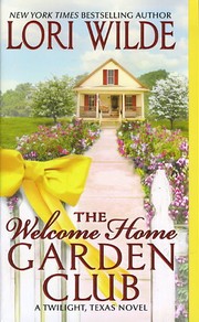 The welcome home garden club  Cover Image