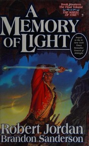 A memory of light : Wheel of time Cover Image