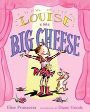 Louise the big cheese : divine diva  Cover Image