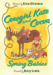 Cowgirl Kate and Cocoa : spring babies  Cover Image