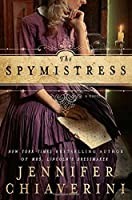 The spymistress : a novel  Cover Image