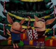 Olivia and the Christmas present  Cover Image