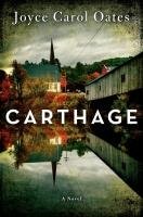 Carthage : [a novel]  Cover Image