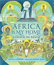 Africa is my home : a child of the Amistad  Cover Image