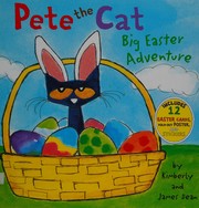 Pete the cat : big Easter adventure  Cover Image