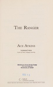 The ranger : a Quinn Colson novel  Cover Image