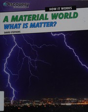 A material world : what is matter?  Cover Image