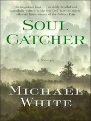 Soul catcher a novel  Cover Image