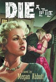 Die a little a novel  Cover Image