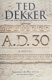 A.D. 30 : a novel  Cover Image
