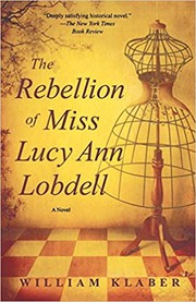 The rebellion of Miss Lucy Ann Lobdell  Cover Image