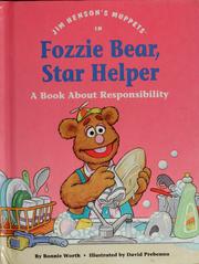 Jim Henson's Muppets in Fozzie Bear, star helper : a book about responsibility  Cover Image