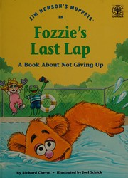 Jim Henson's Muppets in Fozzie's last lap : a book about not giving up  Cover Image