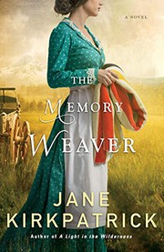 The memory weaver : a novel  Cover Image