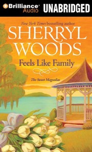 Feels like family :  Sweet Magnolias  Cover Image