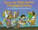 'Twas the night before Thanksgiving  Cover Image