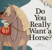 Do you really want a horse?  Cover Image