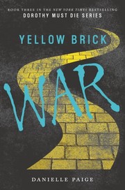 Yellow brick war : Dorothy must die  Cover Image