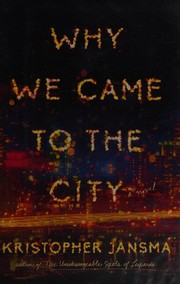 Why we came to the city  Cover Image