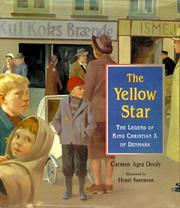The yellow star : the legend of King Christian X of Denmark  Cover Image