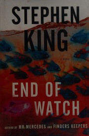 End of watch : Bill Hodges trilogy  Cover Image