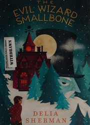 The evil wizard Smallbone  Cover Image