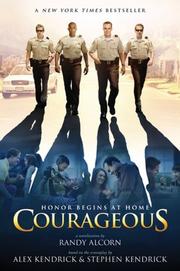 Courageous : a novelization  Cover Image