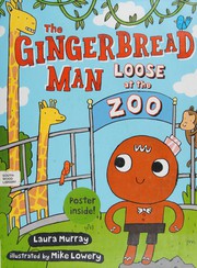 The gingerbread man loose at the zoo  Cover Image