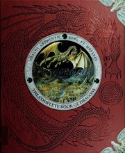 Dr. Ernest Drake's dragonology : the complete book of dragons  Cover Image