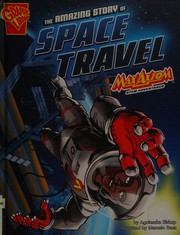 The amazing story of space travel  Cover Image