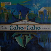 Echo echo : reverso poems about Greek myths  Cover Image