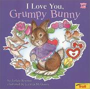 I love you, grumpy bunny  Cover Image